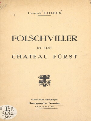 cover image of Folschviller et son château Fürst